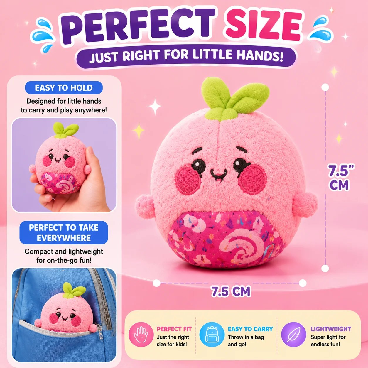 7.5 cm compact Magic Surprise Plush size