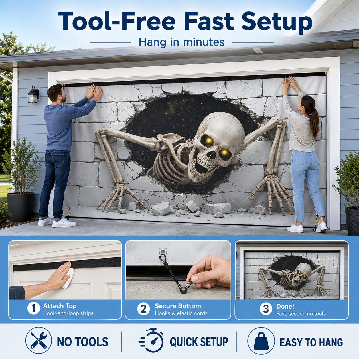 Tool free fast setup for Halloween garage door skeleton banner